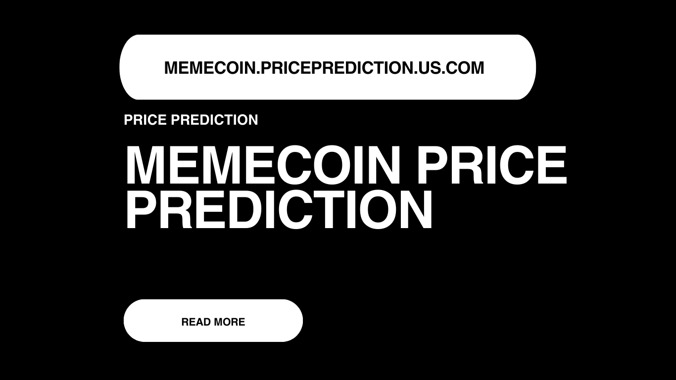 Memecoin Price Prediction | Memecoin Forecast 2025, 2030, 2040